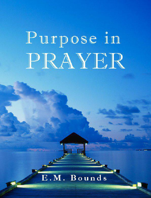 Cover of Purpose in Prayer